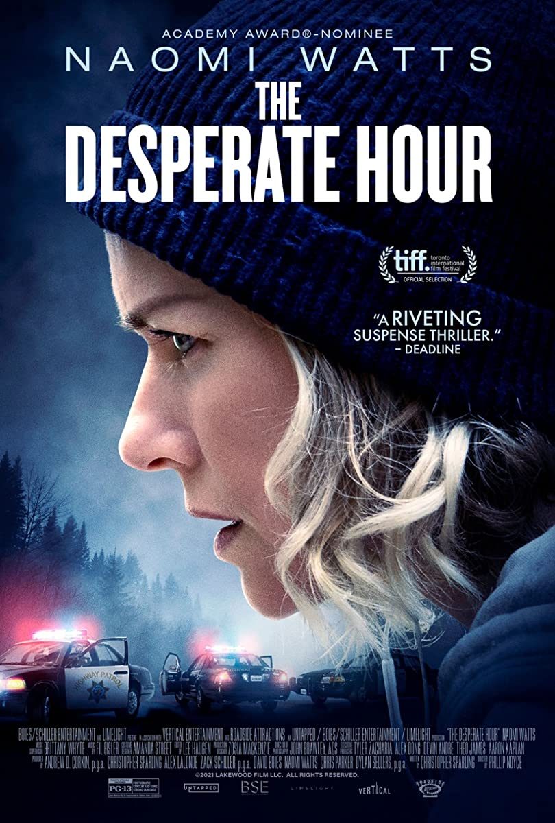 مشاهدة فيلم The Desperate Hour 2021 مترجم