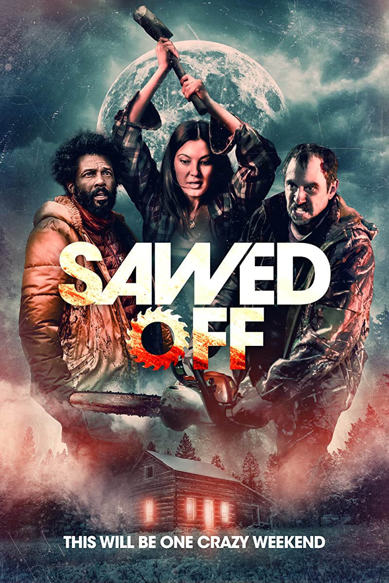 مشاهدة فيلم Sawed Off 2022 مترجم