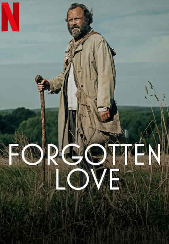 فيلم الحب المنسي Forgotten Love مترجم