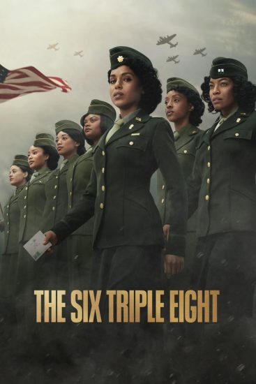 فيلم الكتيبة 6888 The Six Triple Eight مترجم